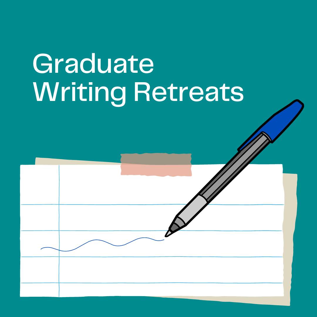 Graduate Writing Retreats